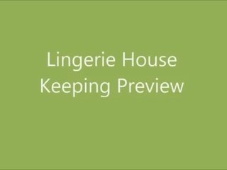 Lingerie House Keeping Preview